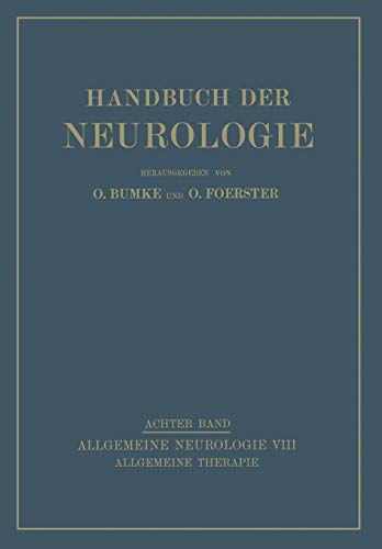 Allgemeine Therapie (Handbuch der Neurologie, 8, Band 8)