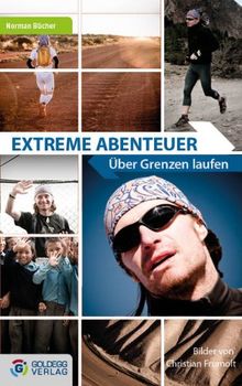 Extreme Abenteuer: Über Grenzen laufen