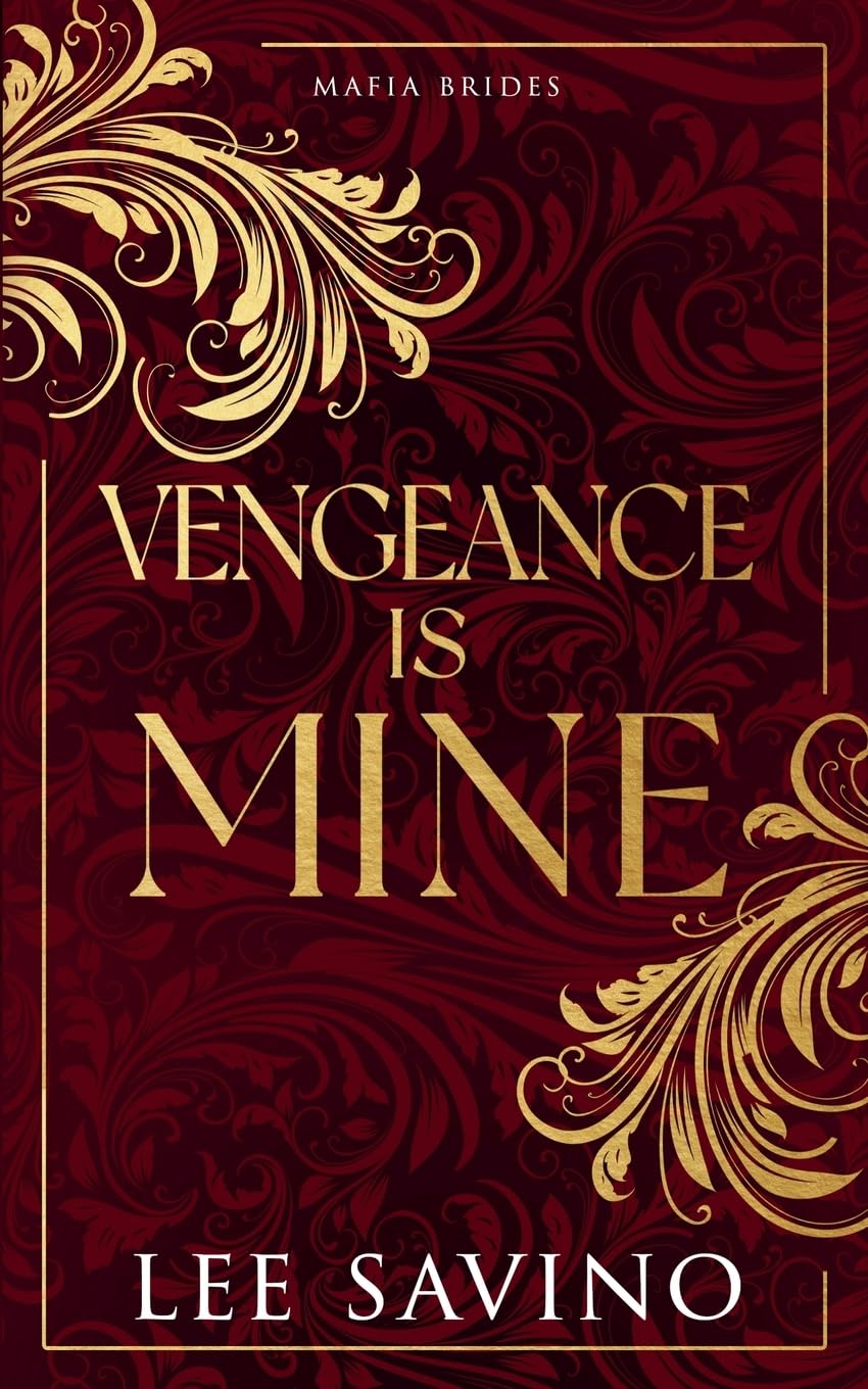 Vengeance is Mine (Mafia Brides, Band 2)
