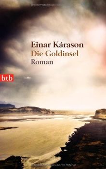 Die Goldinsel: Roman