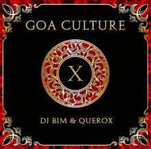 Goa Culture Vol.10 (DJ Bim & Querox) von Various | CD | Zustand sehr gut