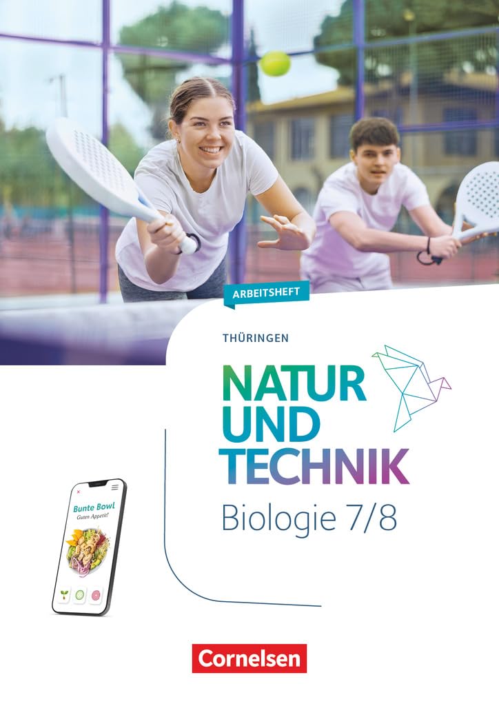 Natur und Technik - Biologie Neubearbeitung - Thüringen 2025 - 7./8. Schuljahr: Arbeitsheft