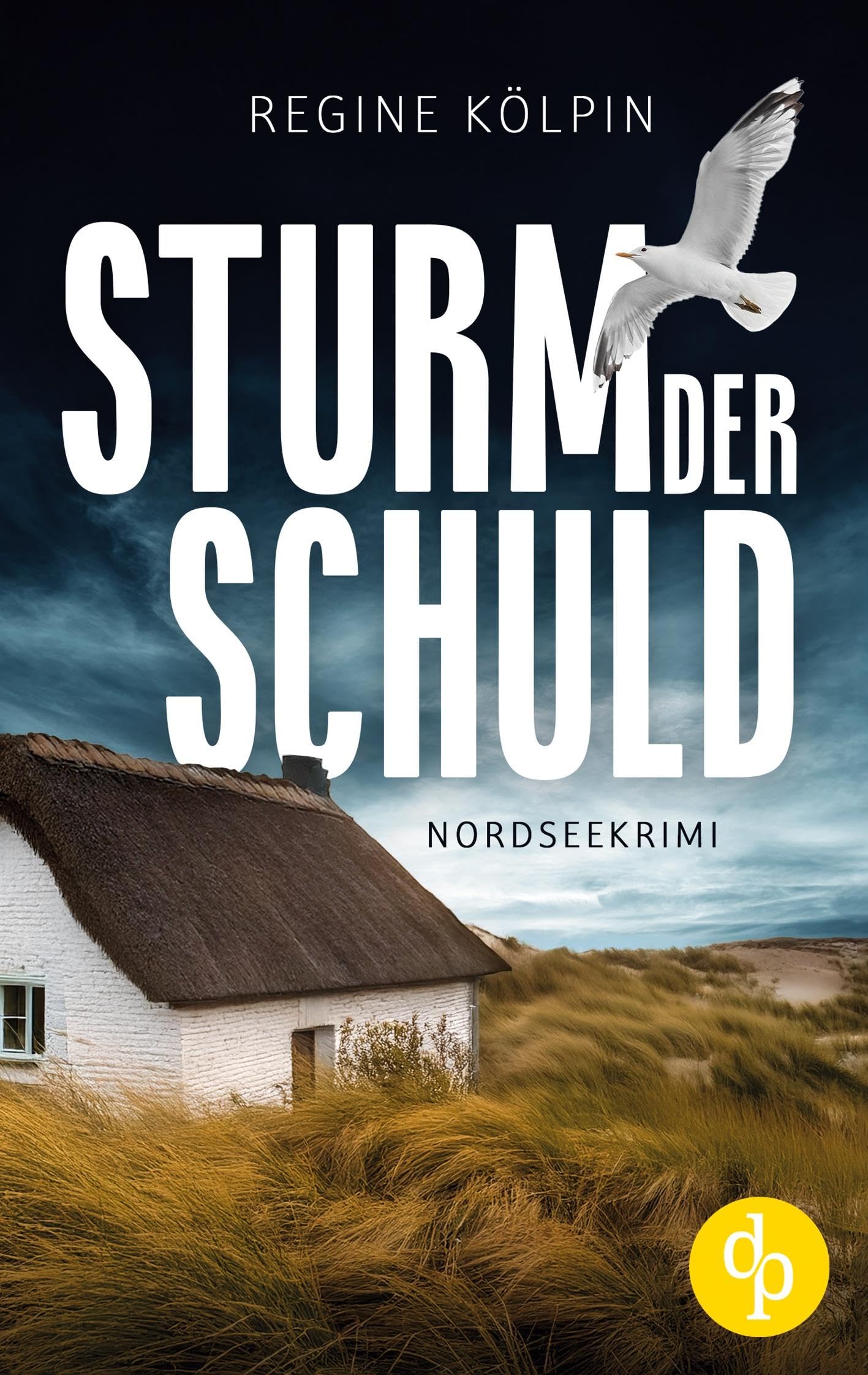 Sturm der Schuld | Ein Nordseekrimi um eine dunkle Vergangenheit: Welches Geheimnis hütete der Tote in der Graft?