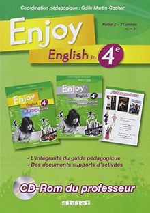 Enjoy english in 4e, palier 2, 1re année, A2-B1 : CD-ROM du professeur