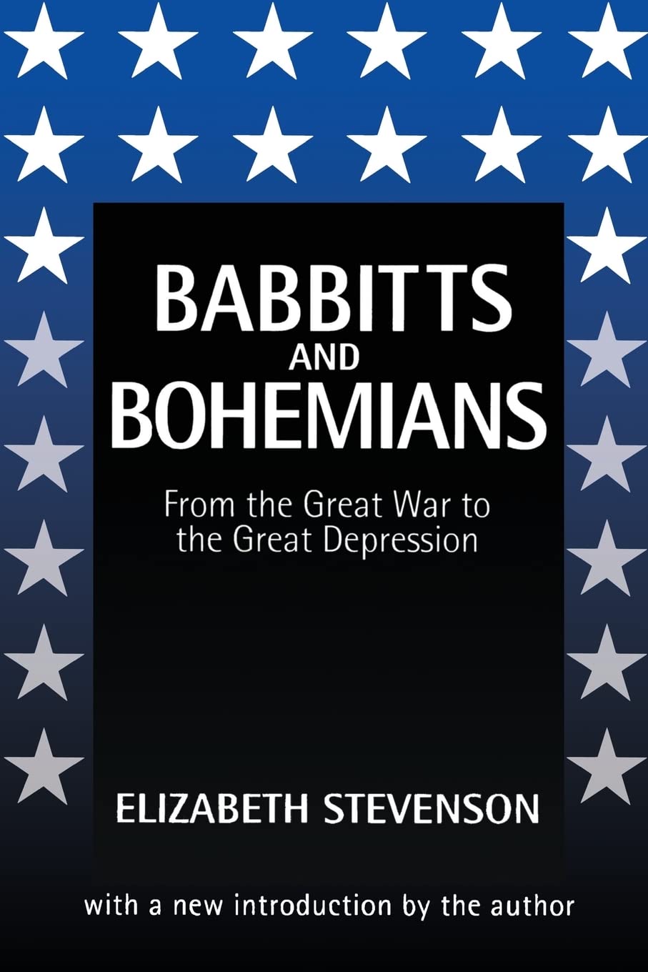 Babbitts and Bohemians from the Great War to the Great Depression