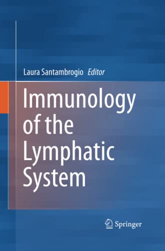Immunology of the Lymphatic System