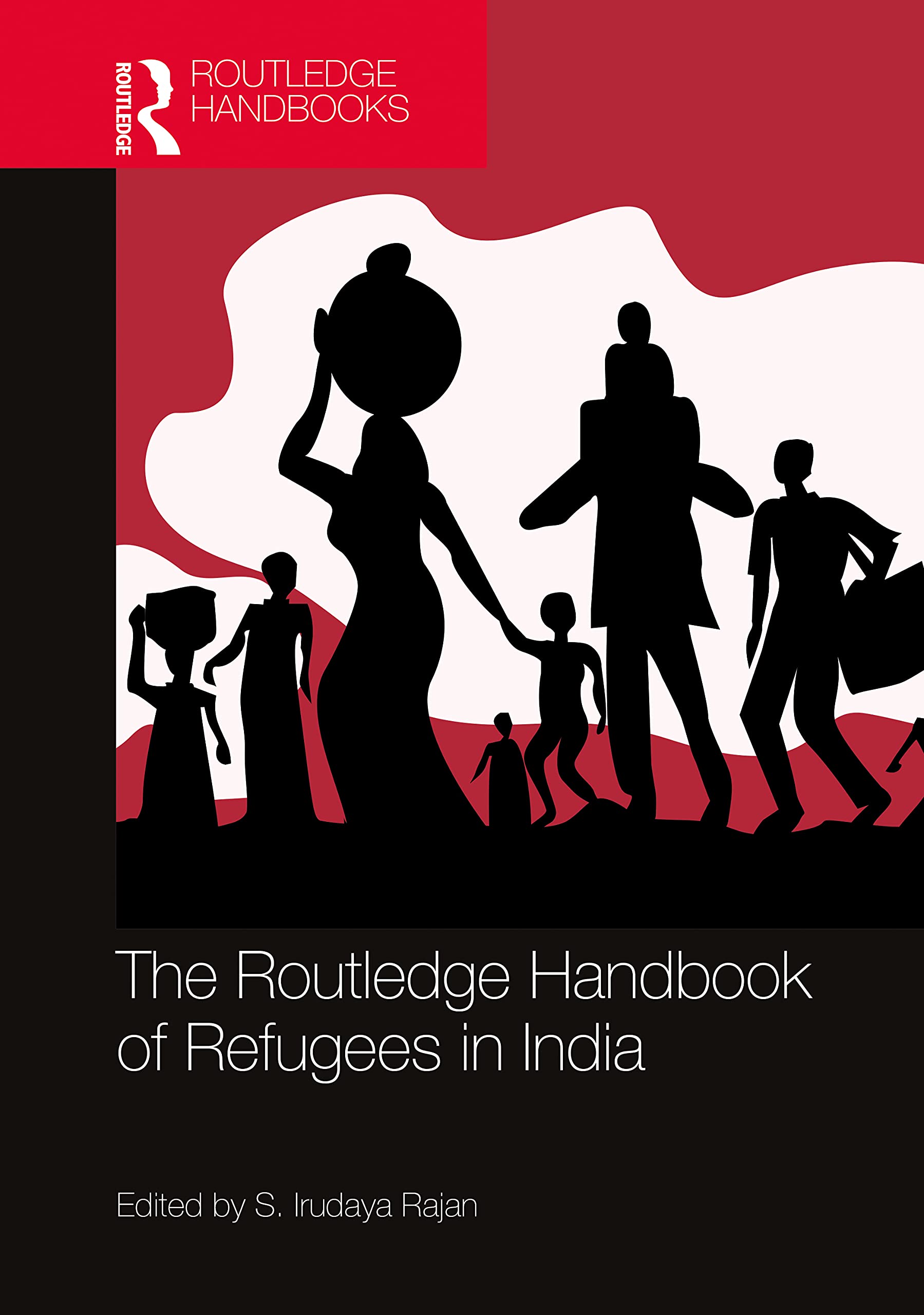 The Routledge Handbook of Refugees in India (Routledge Handbooks)