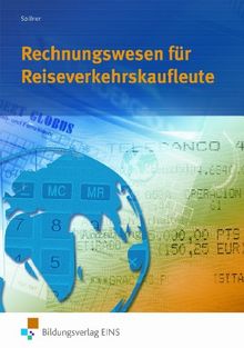 Rechnungswesen für Reiseverkehrskaufleute. Lehr-/Fachbuch