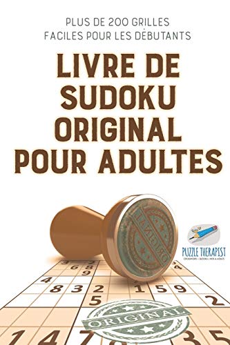 Livre de Sudoku original pour adultes | Plus de 200 grilles faciles pour les débutants