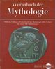 Wörterbuch der Mythologie (Digitale Bibliothek 17)