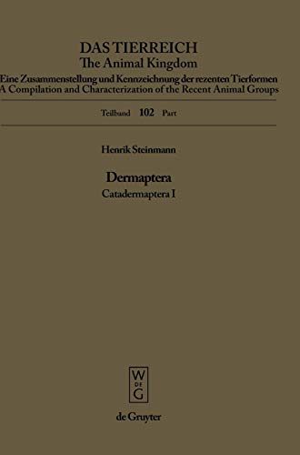 Dermaptera. Catadermaptera I (Das Tierreich / The Animal Kingdom)