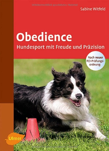 Obedience: Hundesport mit Freude und Präzision