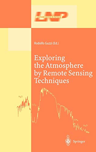 Exploring the Atmosphere by Remote Sensing Techniques (Lecture Notes in Physics, 607, Band 607)