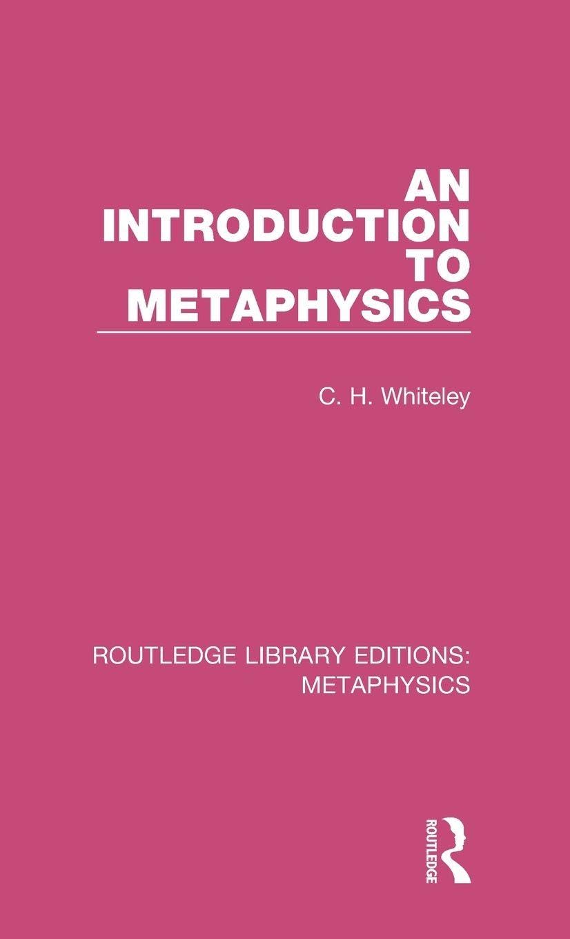 An Introduction to Metaphysics (Routledge Library Editions: Metaphysics, Band 1)