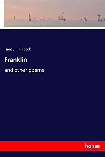 Franklin: and other poems