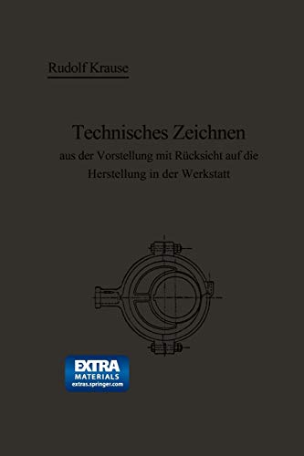 Technisches Zeichnen aus der Vorstellung mit Rücksicht auf die Herstellung in der Werkstatt