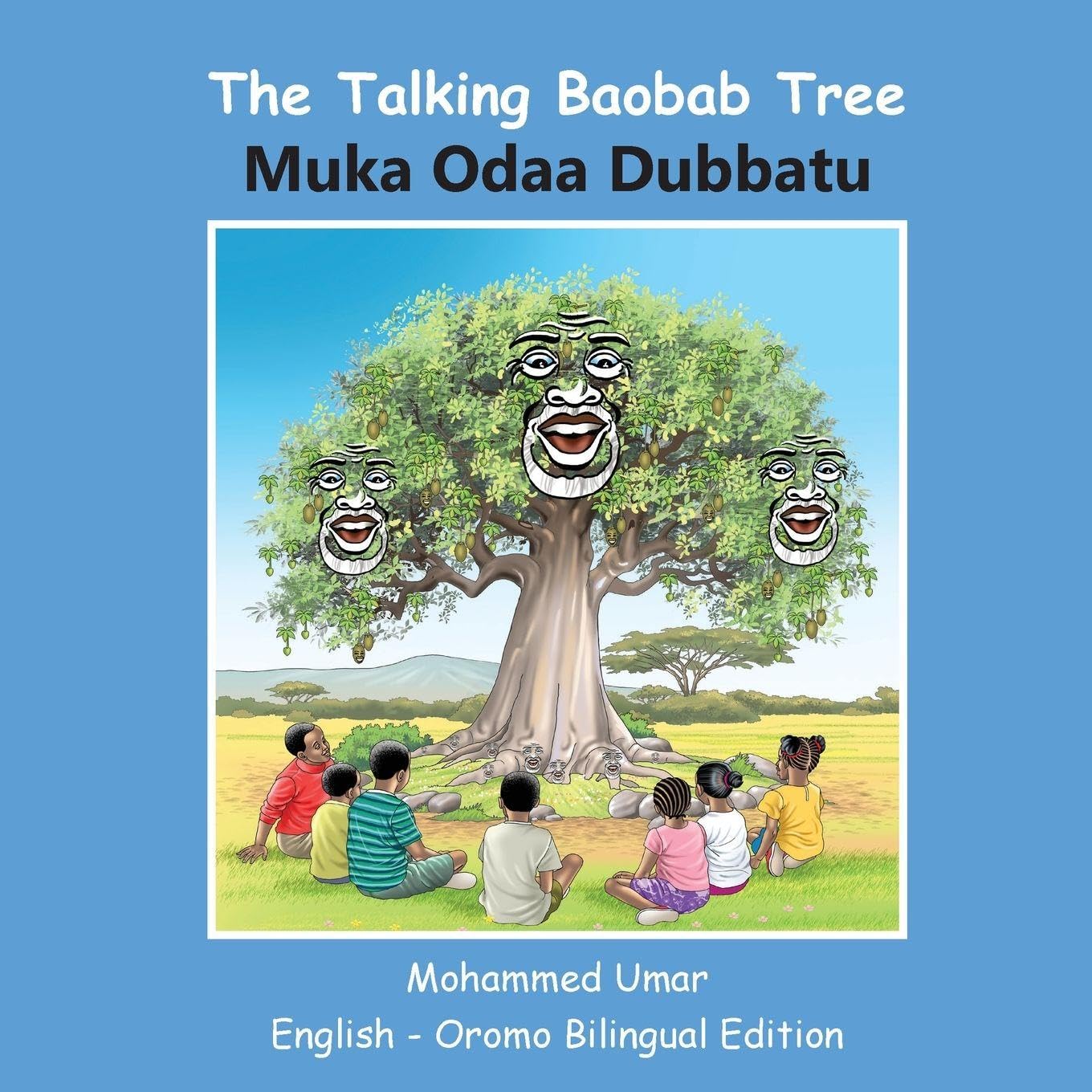 The Talking Baobab Tree: English-Oromo Bilingual Edition