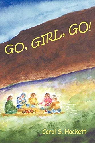 Go, Girl, Go!