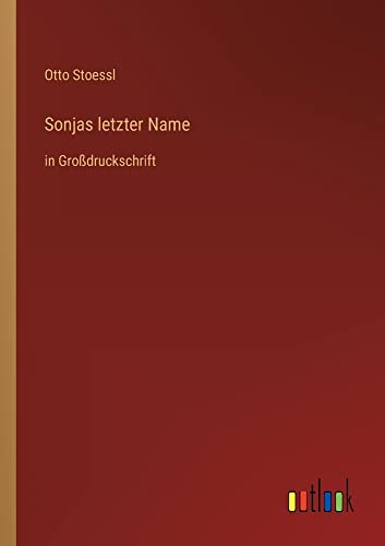 Sonjas letzter Name: in Großdruckschrift
