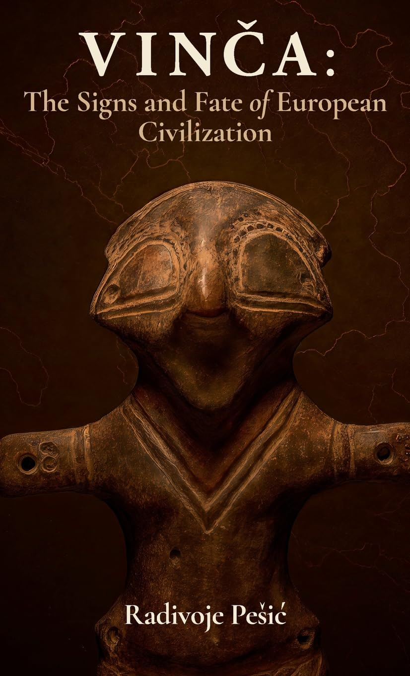 Vin¿a: The Signs and Fate of European Civilization