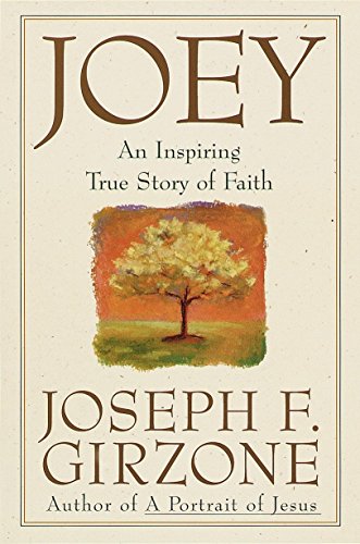 Joey: An Inspiring True Story of Faith: An inspiring true story of faith and forgiveness