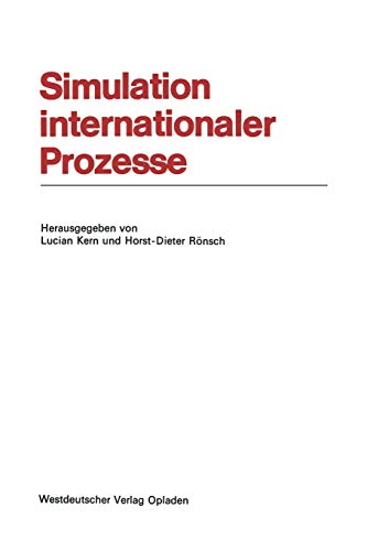 Simulation internationaler Prozesse (Schriftenreihe für Kreditwirtschaft und Finanzierung, 3/1971)