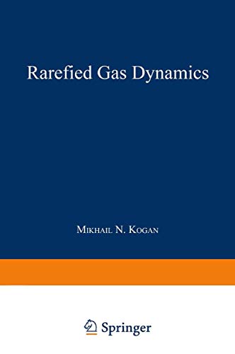 Rarefied Gas Dynamics