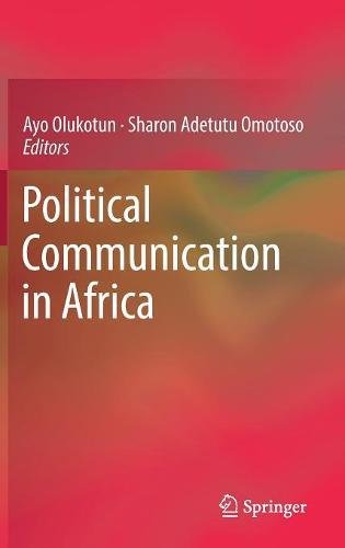 Political Communication in Africa