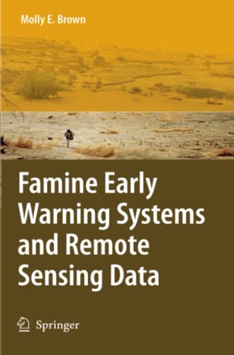 Famine Early Warning Systems and Remote Sensing Data