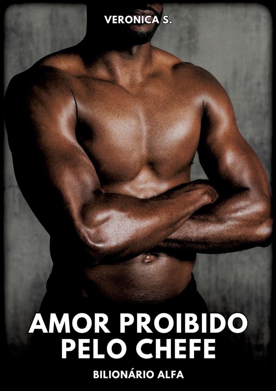 Amor Proibido pelo Chefe: Bilionário Alfa