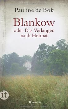Blankow oder Das Verlangen nach Heimat (insel taschenbuch) von de Bok, Pauline | Buch | Zustand gut