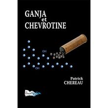 Ganja et chevrotine