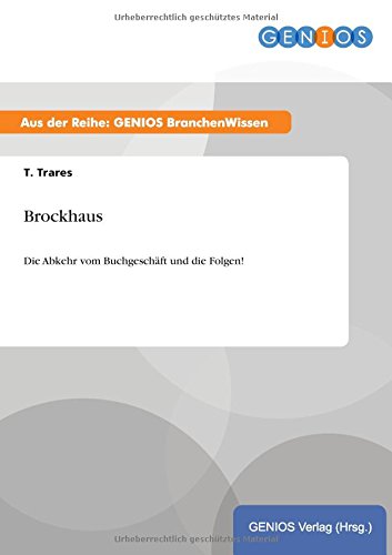 Brockhaus: Die Abkehr vom Buchgeschäft und die Folgen!