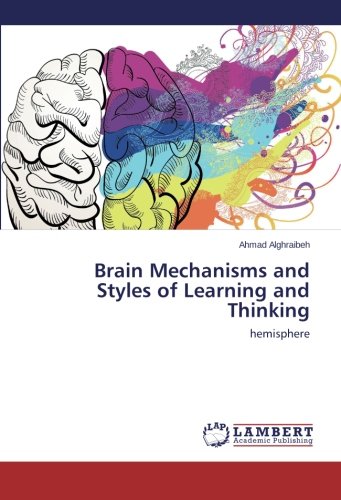 Brain Mechanisms and Styles of Learning and Thinking: hemisphere