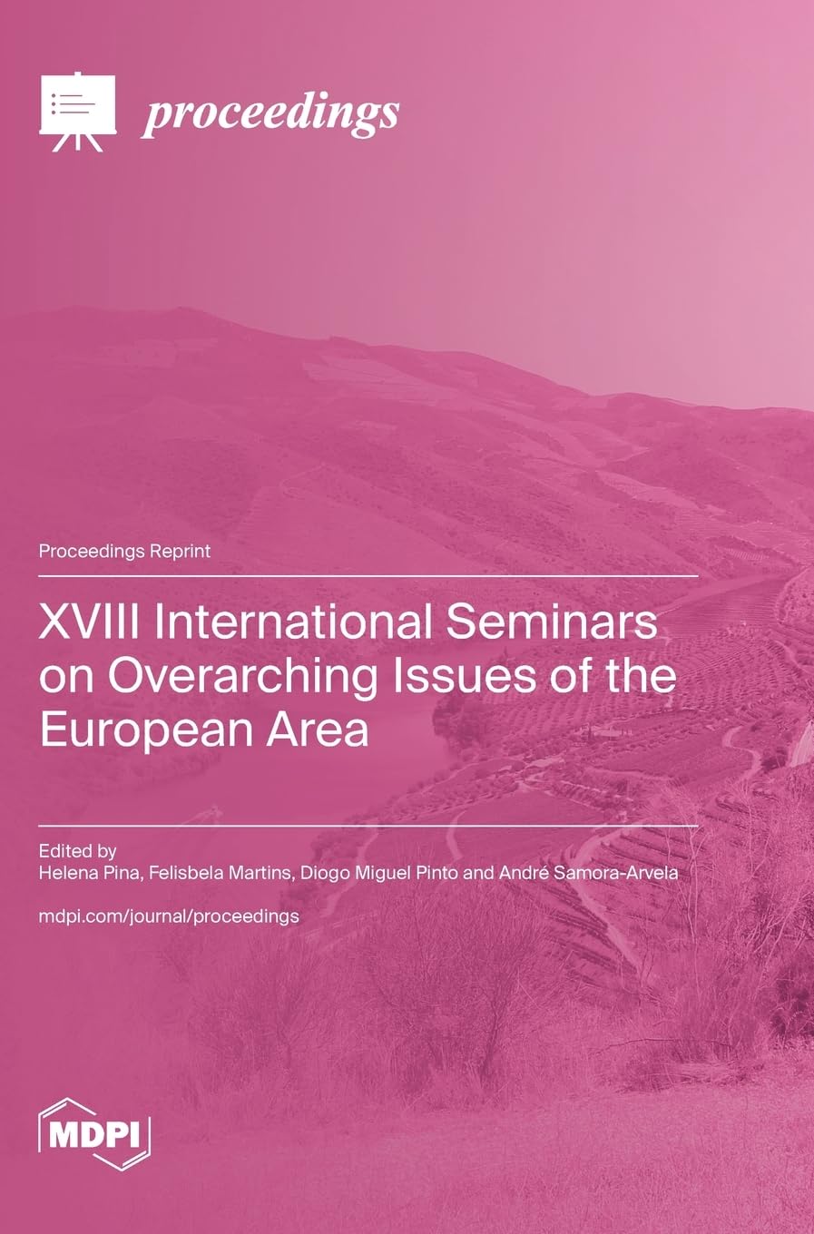 XVIII International Seminars on Overarching Issues of the European Area