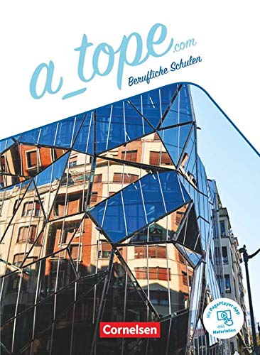 A_topecom - Berufliche Schulen - 11-13 Schuljahr Schülerbuch - Mit PagePlayer-App - Manuel Vila Baleato Araceli Vicente Álvarez Gloria Bürsgens Kartoniert (TB)