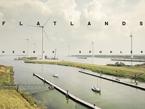Henrik Spohler Flatlands - Henrik Spohler Gebunden