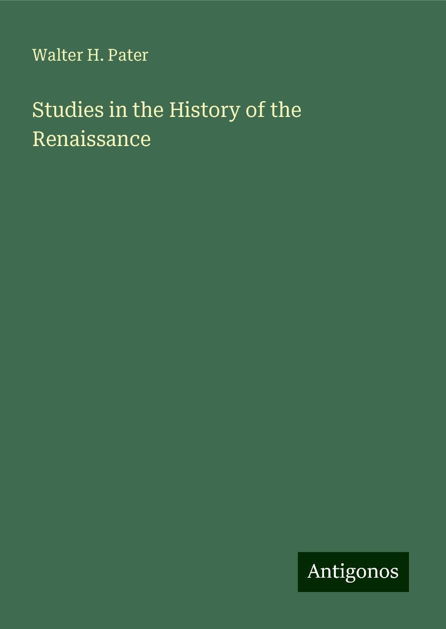 Studies in the History of the Renaissance