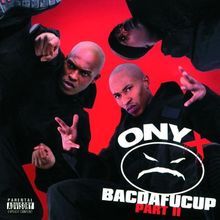 Bacdafucup II von Onyx | CD | Zustand akzeptabel