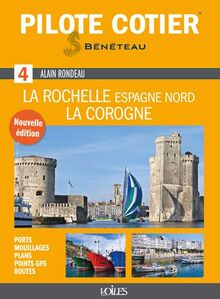 De La Rochelle à La Corogne : côte nord de l'Espagne