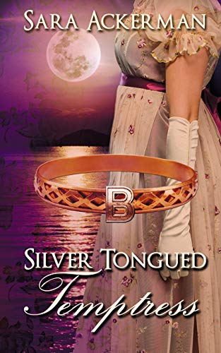 Silver-Tongued Temptress (The Westby Sisters, Band 3)