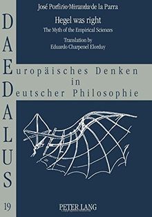 Hegel was right: The Myth of the Empirical Sciences- Translation by Eduardo Charpenel Elorduy (Daedalus)