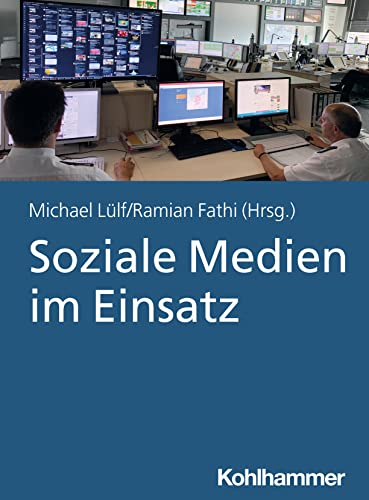 Soziale Medien in der Gefahrenabwehr