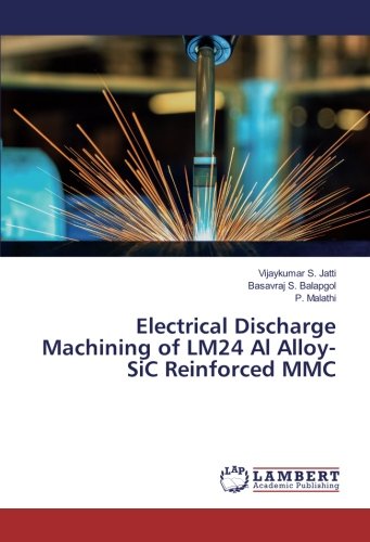 Electrical Discharge Machining of LM24 Al Alloy-SiC Reinforced MMC