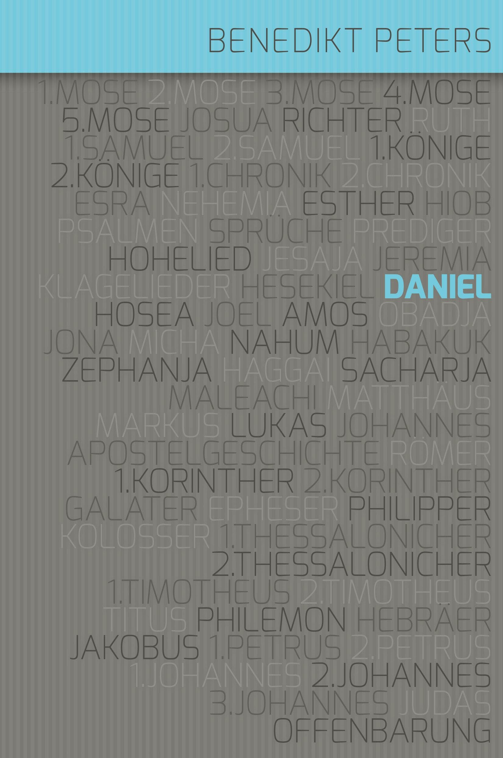 Peters, Benedikt: Kommentar zum Buch Daniel