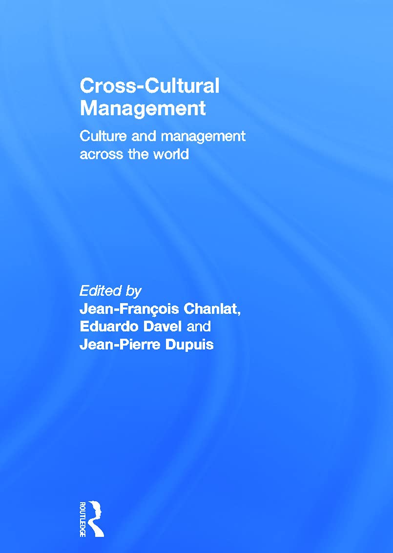 Cross-Cultural Management: Culture and Management across the World