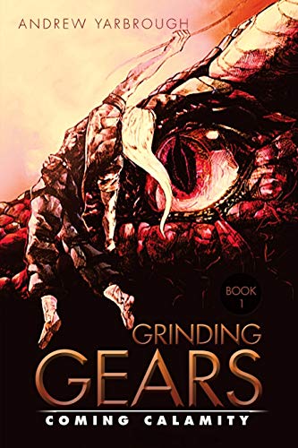 Grinding Gears: Book 1