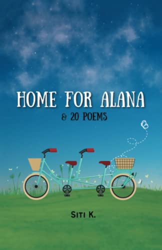 Home for Alana & 20 Poems