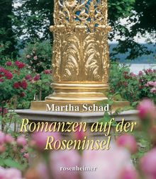 Romanzen auf der Roseninsel