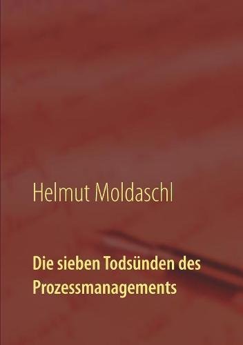 Die sieben Todsünden des Prozessmanagements